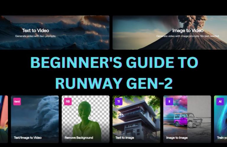 runway ai gen-2 beginner's guide