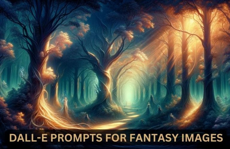 dalle prompts for fantasy images